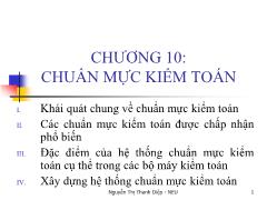 Bài giảng Kiểm toán căn bản - Chương 10: Chuẩn mực kiểm toán - Nguyễn Thị Thanh Diệp