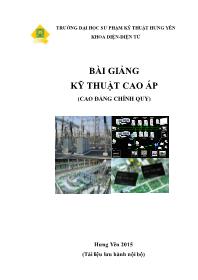 Bài giảng Kỹ thuật cao áp (Cao đẳng chính quy)