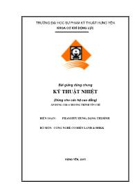 Bài giảng Kỹ thuật nhiệt (Dùng cho hệ cao đẳng)