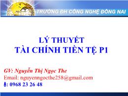 Bài giảng Lý thuyết tài chính tiền tệ Phần 1 - Chương 2: Chế độ tiền tệ - Nguyễn Thị Ngọc The