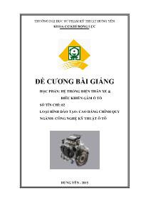 Đề cương Bài giảng Hệ thống điện thân xe và điều khiển gầm ô tô