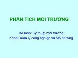 Bài giảng Kỹ thuật môi trường - Phân tích môi trường