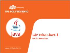 Bài giảng Lập trình Java1 - Bài 5: Arraylist - Trường Cao đẳng FPT