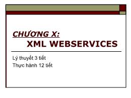 Bài giảng Lập trình ứng dụng Web - Chương 10: XML webservices - Trường Cao đẳng Cao Thắng