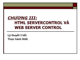Bài giảng Lập trình ứng dụng Web - Chương 3: HTML servercontrol và Web server control - Trường Cao đẳng Cao Thắng