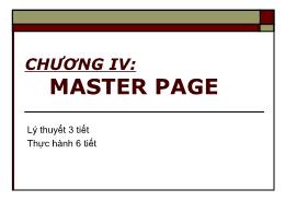 Bài giảng Lập trình ứng dụng Web - Chương 4: Master Page - Trường Cao đẳng Cao Thắng