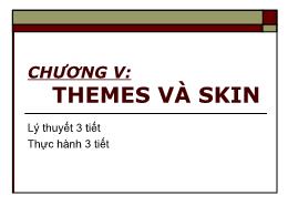 Bài giảng Lập trình ứng dụng Web - Chương 5: Themes và Skin (Phần 2) - Trường Cao đẳng Cao Thắng