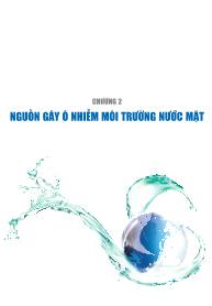 Báo cáo Môi trường Quốc gia 2012 - Chương 2: Nguồn gây ô nhiễm môi trường nước mặt