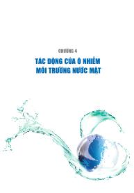 Báo cáo Môi trường Quốc gia 2012 - Chương 4: Tác động của ô nhiễm môi trường nước mặt