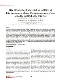 Đặc điểm kháng kháng sinh và mối liên hệ kiểu gen của các chủng Pseudomonas aeruginosa phân lập tại Bệnh viện Việt Đức - Vũ Thị Thu Hiền