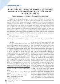 Đánh giá chất lượng dự báo mưa lớn của hệ thống dự báo tổ hợp hạn ngắn trên khu vực đồng bằng Bắc Bộ - Nguyễn Thanh Thúy