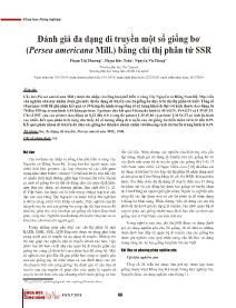 Đánh giá đa dạng di truyền một số giống bơ (Persea americana Mill.) bằng chỉ thị phân tử SSR - Phạm Thị Phương