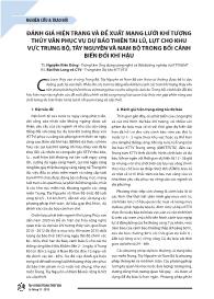 Đánh giá hiện trạng và đề xuất mạng lưới khí tượng thủy văn phục vụ dự báo thiên tai lũ, lụt cho khu vực Trung Bộ, Tây Nguyên và Nam Bộ trong bối cảnh biến đổi khí hậu - Nguyễn Kiên Dũng