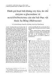 Đánh giá hoạt tính kháng oxy hóa, ức chế enzyme α-Glucosidase và acetylcholinesterase của sáu loài thực vật thuộc họ Bông (Malvaceae) - Vũ Thị Bạch Phượng