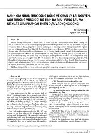 Đánh giá nhận thức cộng đồng về quản lý tài nguyên, môi trường vùng đới bờ tỉnh Bà Rịa - Vũng Tàu và đề xuất giải pháp cải thiện dựa vào cộng đồng - Lê Tân Cương