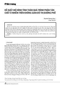 Đề xuất mô hình tính toán quá trình phân tán chất ô nhiễm trên không gian đô thị đường phố - Nguyễn Phương Ngọc