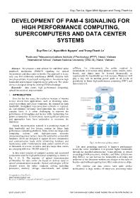 Development of pam-4 signaling for high performance computing, supercomputers and data center systems - Duy Tien Le