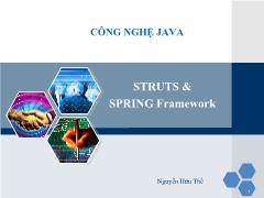 Giáo trình Công nghệ Java - Bài 5: Struts & Spring Framewwork - Nguyễn Hữu Thể