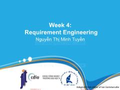 Giáo trình Công nghệ phần mềm - Chương 4: Requirement Engineering - Nguyễn Thị Minh Tuyền