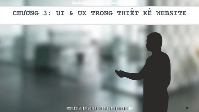 Giáo trình HTML - Chương 3: UI và UX trong thiết kế Website