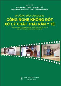 Giáo trình Hướng dẫn áp dụng công nghệ không đốt xử lỹ chất thải rắn y tế