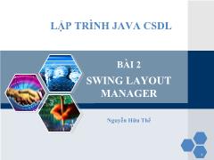 Giáo trình Lập trình Cơ sở dữ liệu - Javar - Bài 2: Swing Layout Manager