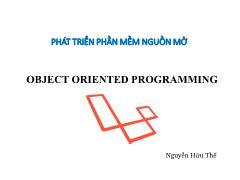 Giáo trình Phát triển phần mềm nguồn mở - Class - Nguyễn Hữu Thế