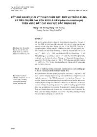 Kết quả nghiên cứu kỹ thuật chăm sóc, thời vụ trồng rừng và tiêu chuẩn cây con keo lá liềm (acacia crassicarpa) trên vùng đất cát khu vực Bắc Trung Bộ - Đặng Thái Dương