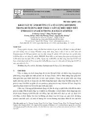 Khảo sát sự ảnh hưởng của số lượng histidine trong đuôi dung hợp ở đầu c lên sự biểu hiện tiết endoglucanase b trong bacillus subtilis - Lê Dương Vương