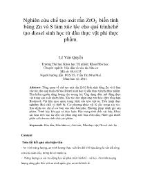 Nghiên cứu chế tạo axit rắn ZrO2 biến tính bằng Zn và S làm xúc tác cho quá trìnhchế tạo diesel sinh học từ dầu thực vật phi thực phẩm - Lê Văn Quyền