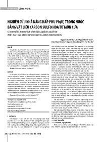 Nghiên cứu khả năng hấp phụ Pb(II) trong nước bằng vật liệu carbon sulfo hóa từ mùn cưa - Nguyễn Mạnh Hà