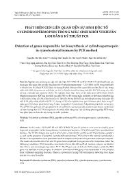 Phát hiện gen liên quan đến sự sinh độc tố cylindrospermopsin trong mẫu sinh khối vi khuẩn lam bằng kỹ thuật PCR - Nguyễn Thị Thu Liên