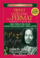 Tài liệu Định lí cuối cùng của Fermat - Hành trình đi tìm lời giải cho bài toán khó bậc nhất trong lịch sử