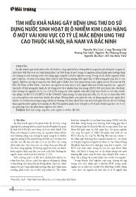 Tìm hiểu khả năng gây bệnh ung thư do sử dụng nước sinh hoạt bị ô nhiễm kim loại nặng ở một vài khu vực có tỷ lệ mắc bệnh ung thư cao thuộc Hà Nội, Hà Nam và Bắc Ninh - Nguyễn Mai Lan