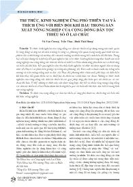 Tri thức, kinh nghiệm ứng phó thiên tai và thích ứng với biến đổi khí hậu trong sản xuất nông nghiệp của cộng đồng dân tộc thiểu số ở Lai Châu - Vũ Văn Cương