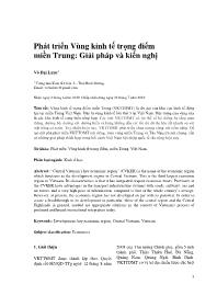 Phát triển Vùng kinh tế trọng điểm miền Trung: Giải pháp và kiến nghị