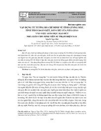 Vận dụng tư tưởng Hồ Chí Minh về tính gương mẫu, tinh thần đoàn kết, dân chủ của nhà giáo vào việc giáo dục đạo đức nhà giáo cho sinh viên sư phạm hiện nay