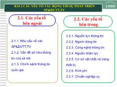 Bài giảng Sản phẩm và dịch vụ TT-TV - Chương 2: Các yếu tố tác động tới sự phát triển SP&DVTT,TV - Nguyễn Thị Nhung