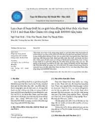 Lựa chọn tổ hợp thiết bị cơ giới hóa đồng bộ khai thác vỉa than V13-1 mỏ than Khe Chàm với công suất 400000 tấn/năm