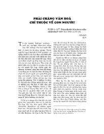 Phải chăng văn hoá chỉ thuộc về con người?