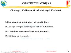 Bài giảng Cơ sở kỹ thuật điện 1 - Chương 1: Khái niệm về mô hình mạch Kirchhoff - Nguyễn Viết Sơn