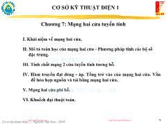 Bài giảng Cơ sở kỹ thuật điện 1 - Chương 7: Mạng hai cửa tuyến tính - Nguyễn Viết Sơn