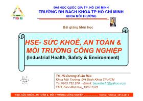 Bài giảng HSE - Sức khỏe, an toàn và môi truofnwh công nghiệp - Hà Dương Xuân Bảo