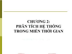 Bài giảng Tín hiệu và hệ thống - Chương 2, Phần 1: Phân tích hệ thống trong miền thời gian - Đinh Thị Thái Mai