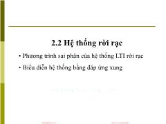 Bài giảng Tín hiệu và hệ thống - Chương 2, Phần 2: Phân tích hệ thống trong miền thời gian - Đinh Thị Thái Mai