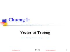 Bài giảng Trường điện từ - Chương 1: Vecto và trường - Lê Minh Cương