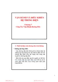 Bài giảng Vận hành và điều khiển hệ thống điện - Chương 7: Công tác vận hàng đường dây - Võ Ngọc Điều