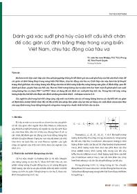 Đánh giá xác suất phá hủy của kết cấu khối chân đế các giàn cố định bằng thép trong vùng biển Việt Nam, chịu tác động của tàu va