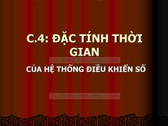 Giáo trình Điều khiển số - Chương 4: Đặc tính thời gian của hệ thống điều khiển số