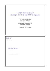 Giáo trình ET4020 - Xử lý tín hiệu số - Chương 3: Các thuật toán FFT và ứng dụng - Đặng Quang Hiếu